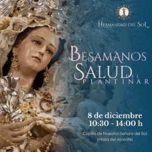Besamanos a María Santísima de la Salud